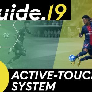 FIFA 20 & FIFA 19 ACTIVE TOUCH SYSTEM TUTORIAL | Master the Flicks & Juggling! | THE GUIDE