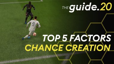 FIFA 20 Attacking Meta Explained - 5 Factors To CREATE CHANCES In & Around The Box