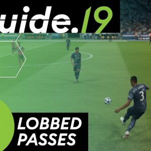 How to play a LOBBED PASS! | FIFA 19 PASSING Tutorial | BASICS of SWITCHING SIDES & CHIP BALLS!