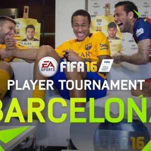 FIFA 16 - FC Barcelona Player Tournament - Neymar, Alves, Alba, Turan, Ter Stegen, Bravo