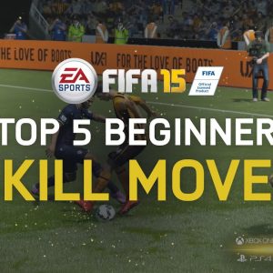 FIFA 15 Tutorial: Top 5 Beginner Skill Moves