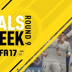 FIFA 17 - Goals of the Week - Round 9