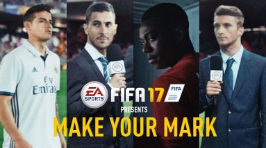 FIFA 17 - Make Your Mark - Official TV Commercial