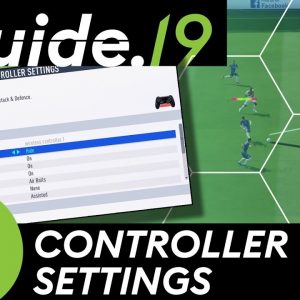 FIFA 19 CONTROLLER SETTINGS GUIDE | ALL Settings explained IN DEPTH + the BEST SETTINGS for FIFA 19!