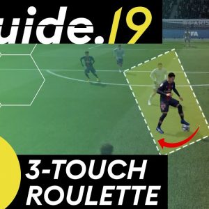 FIFA 19 SKILLS TUTORIAL | THREE TOUCH ROULETTE | New skill move to BEAT the DEFENDER! | THE GUIDE
