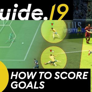 FIFA 19 FINISHING TUTORIAL | How to SCORE GOALS CONSISTENTLY! Best shooting techniques for FIFA 19!