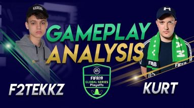 GAMEPLAY BREAKDOWN: F2 Tekkz vs Kurt in-depth ANALYSIS! FIFA 19 Global Series Playoffs Quarterfinals