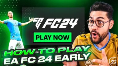 How To Play EA FC 24 EARLY (1 day before early access)